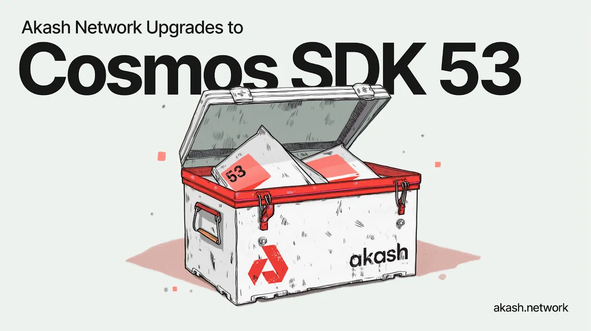 banner image for the post Akash Mainnet 14: The Core Overhaul That Changes Everything